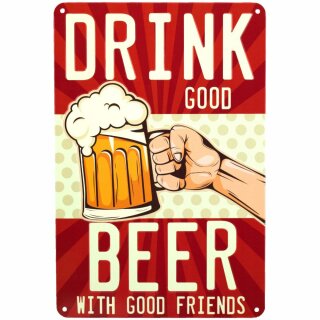 Blechschild 20x30 Drink Beer mit Stanzung